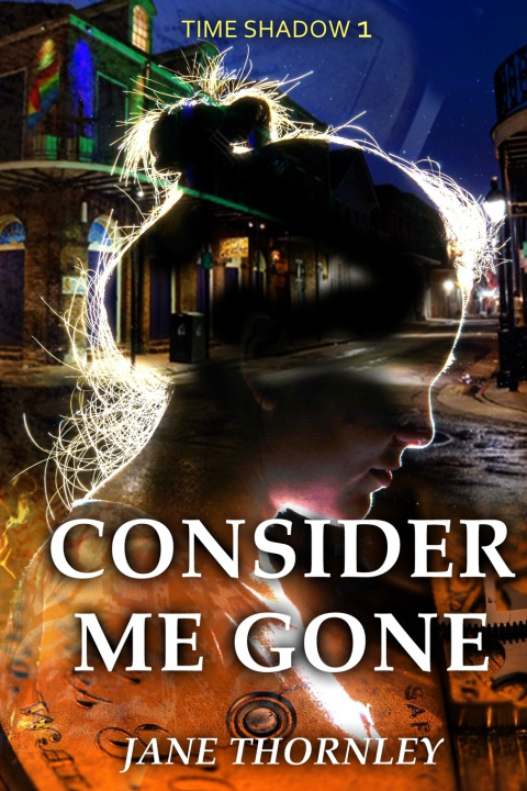 Knjiga Consider Me Gone Jane Thornley