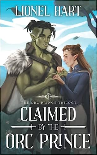 Книга Claimed by the Orc Prince Lionel Hart