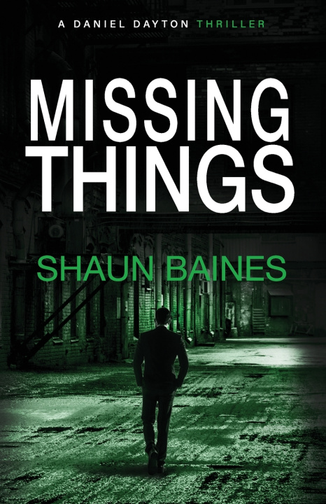 Knjiga Missing Things Shaun Baines