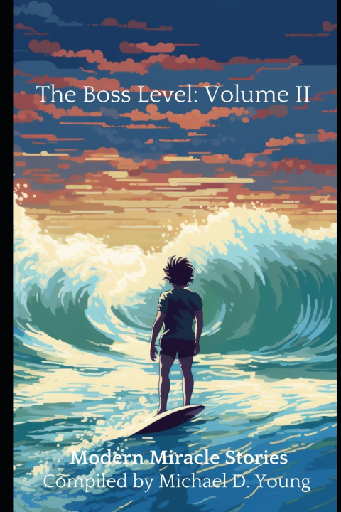 Knjiga Boss Level, Volume II, Basic Edition Michael David Young