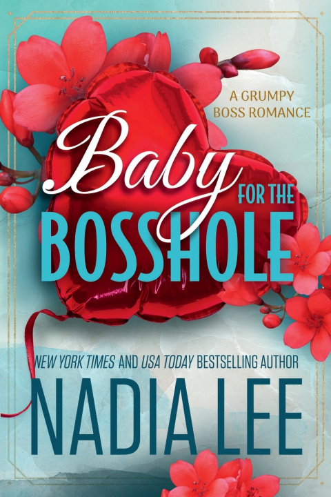 Book Baby for the Bosshole Nadia Lee
