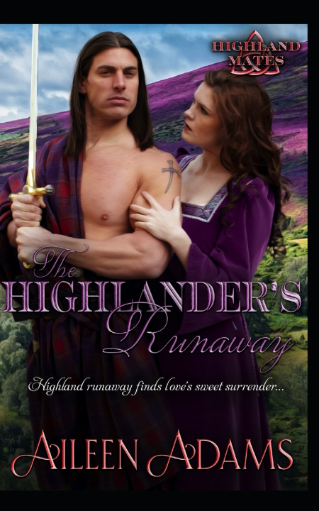 Kniha Highlander's Runaway Aileen Adams