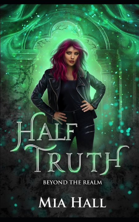 Knjiga Half Truth Mia Hall
