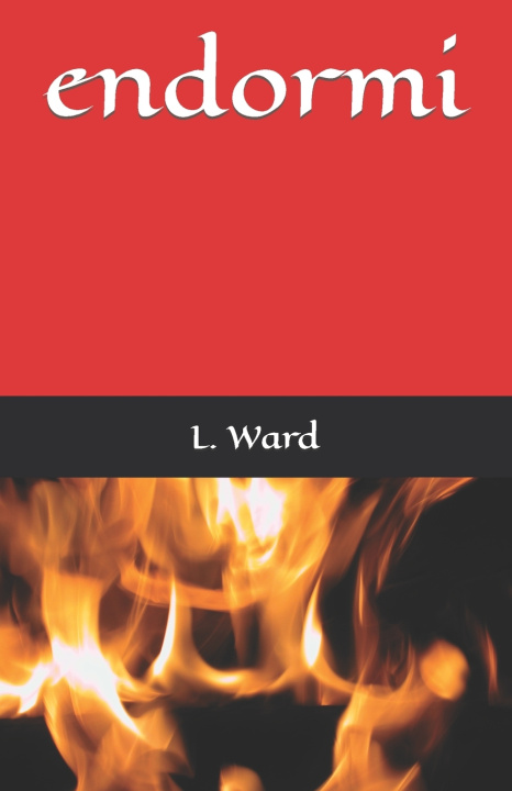 Knjiga endormi L Ward