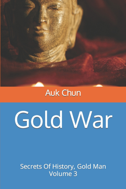 Knjiga Gold War Auk Chun