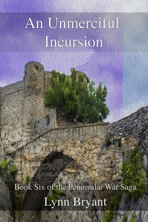 Knjiga Unmerciful Incursion Lynn Bryant