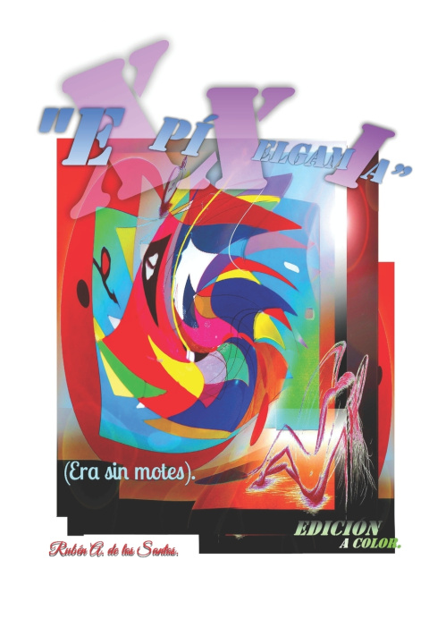 Knjiga Expixelgamia Ruben A de Los Santos