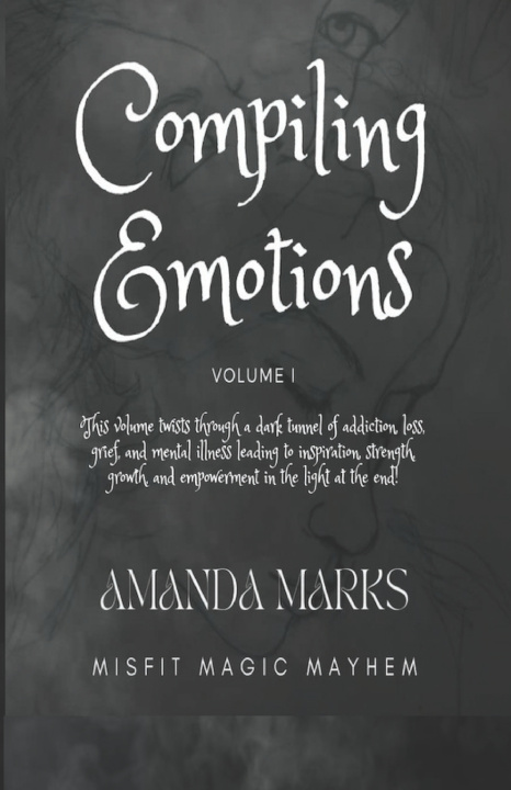 Knjiga Compiling Emotions Amanda Marks