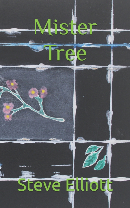 Boek Mister Tree Steve Elliott