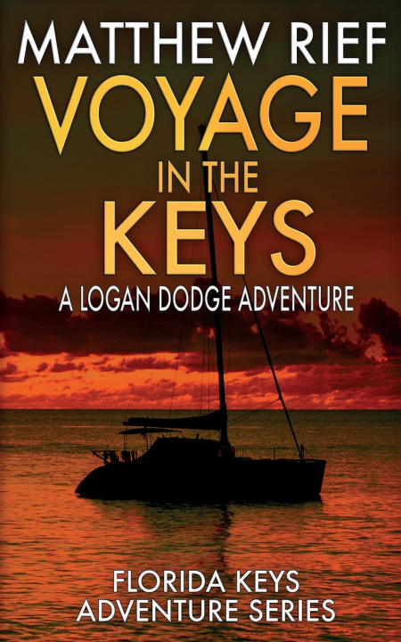 Book Voyage in the Keys Matthew Rief