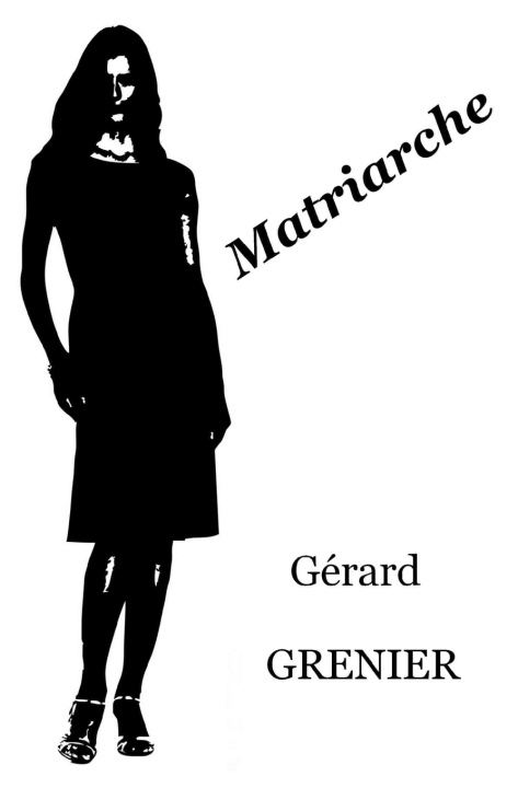 Knjiga Matriarche Gerard Grenier