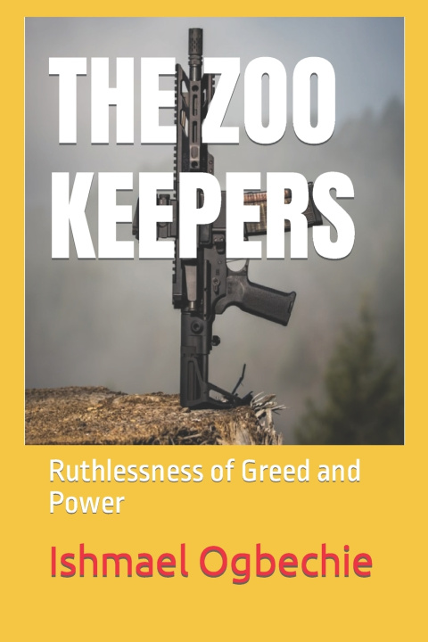 Knjiga Zoo Keepers Ishmael Ogbechie