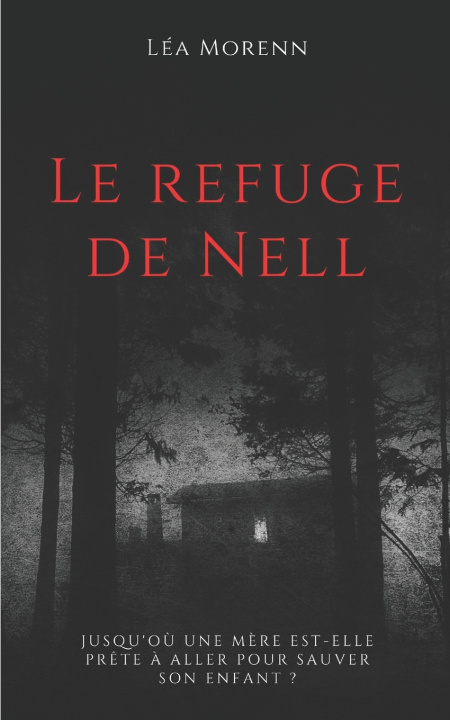 Knjiga refuge de Nell Lea Morenn