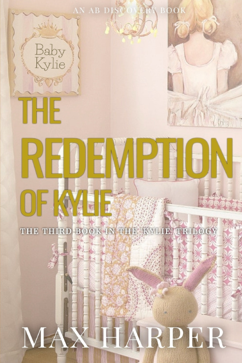 Knjiga Redemption Of Kylie Max Harper