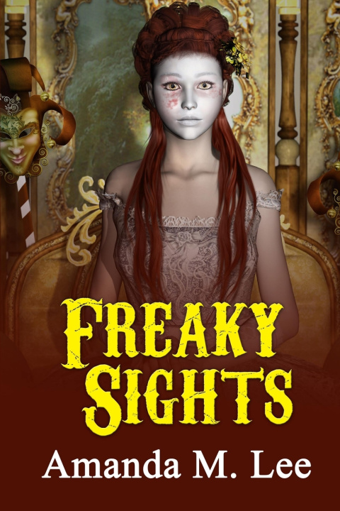Knjiga Freaky Sights Amanda M Lee