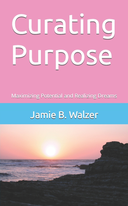 Knjiga Curating Purpose Jamie Bridges Walzer