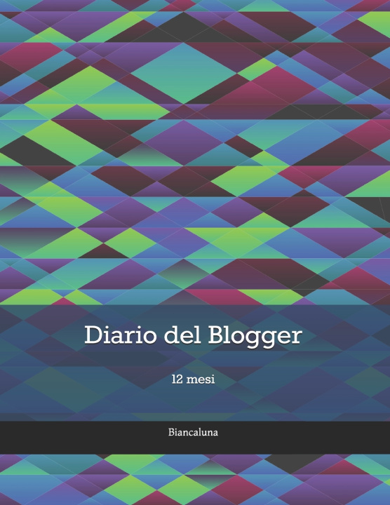 Knjiga Diario del Blogger Biancaluna