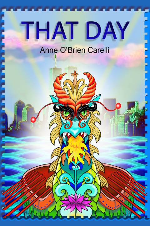 Knjiga That Day Anne O'Brien Carelli