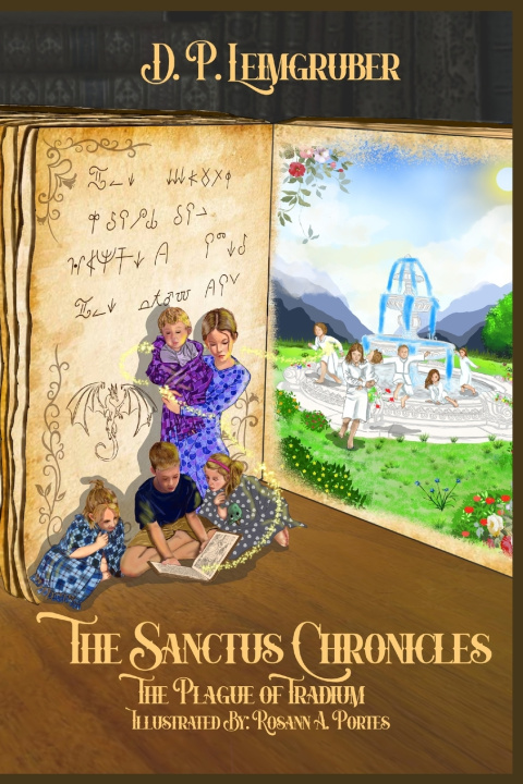 Knjiga Sanctus Chronicles D P Leimgruber