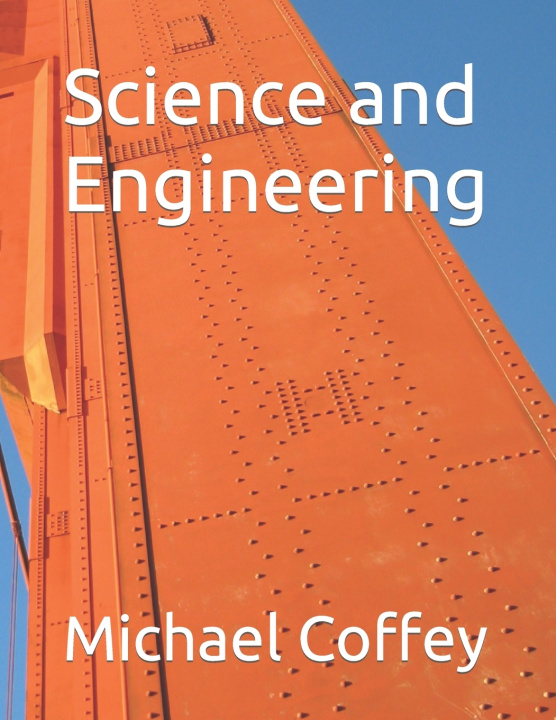 Knjiga Science and Engineering Michael James Coffey