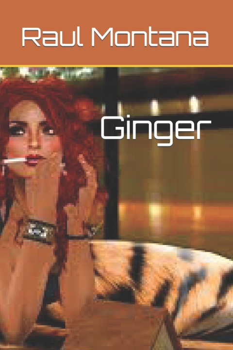 Knjiga Ginger Raul Montana