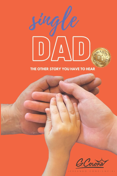 Knjiga Single Dad Guillermo Corona