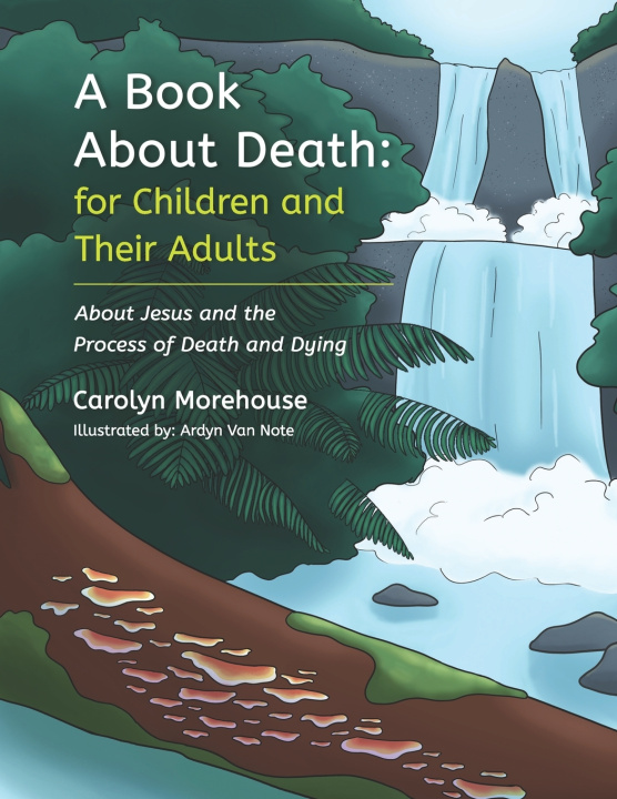 Knjiga Book About Death Carolyn Morehouse