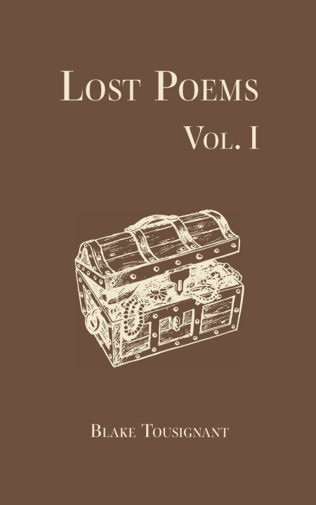 Knjiga Lost Poems Vol. 1 Blake Tousignant
