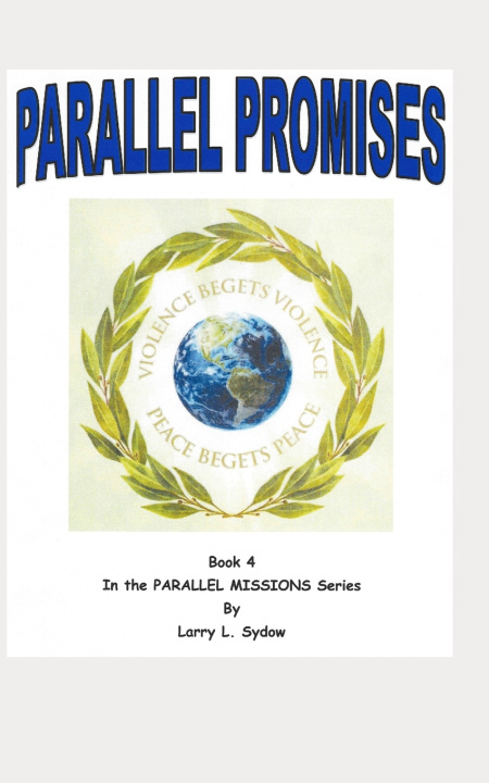 Knjiga Parallel Promises Larry L Sydow