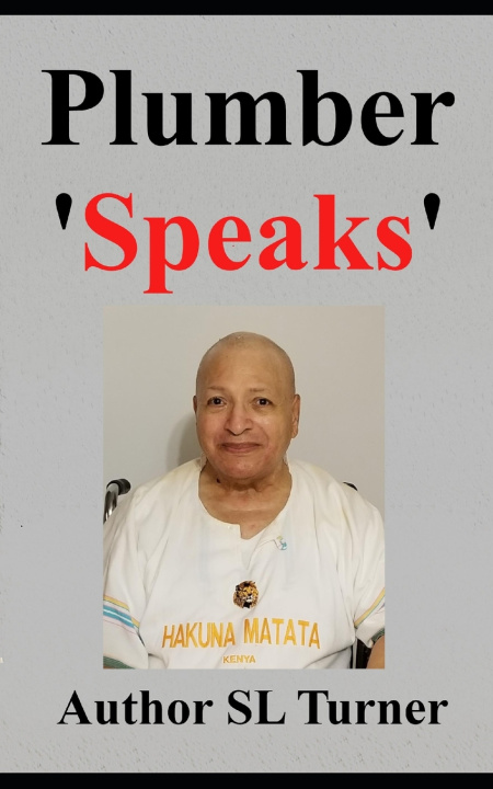 Knjiga Plumber 'Speaks' Sherman Turner