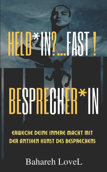 Buch Held*in? ...Fast! Besprecher*in Bahareh Lovel