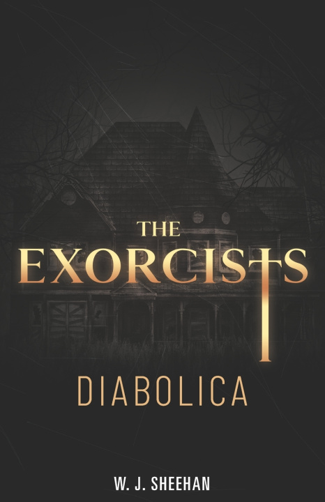 Knjiga Exorcists W J Sheehan