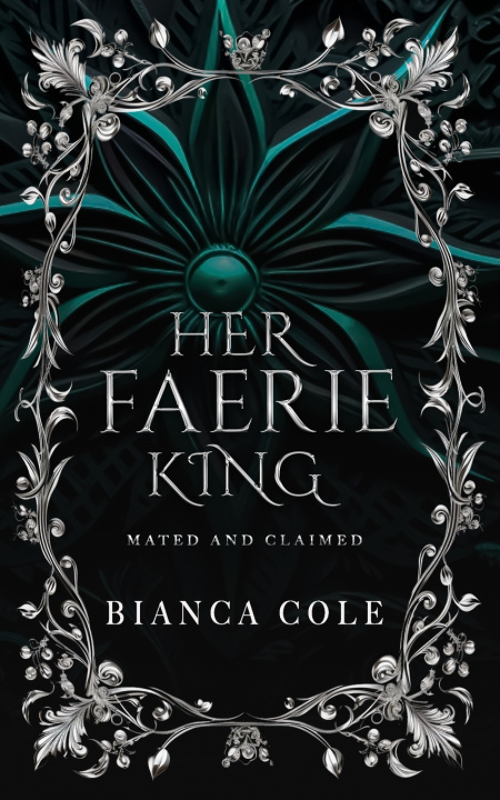 Buch Her Faerie King Bianca Cole