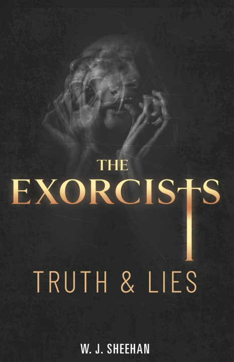 Knjiga Exorcists W J Sheehan