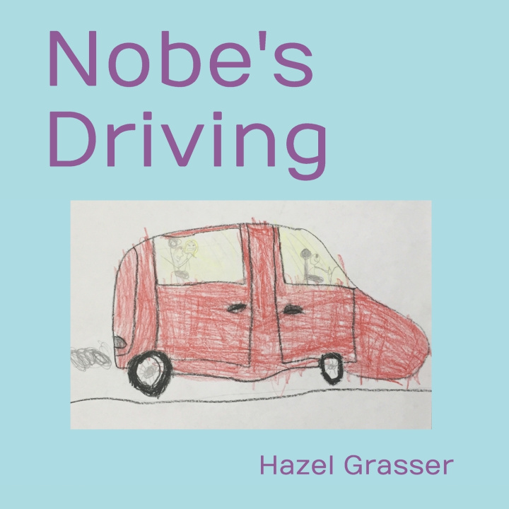 Knjiga Nobe's Driving Hazel Grasser