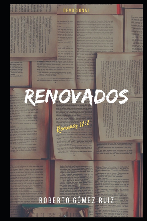 Knjiga Renovados Roberto Gomez Ruiz