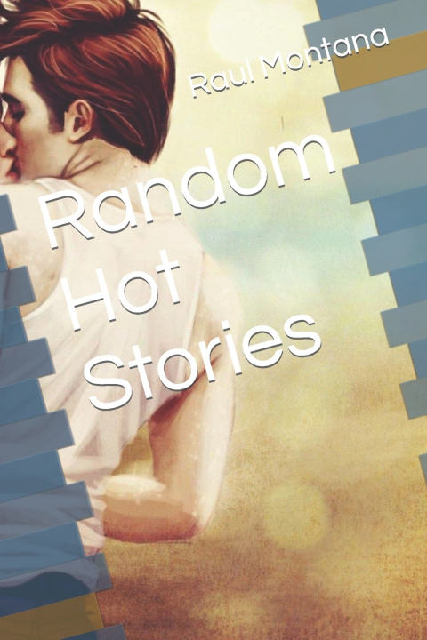Knjiga Random Hot Stories Raul Montana