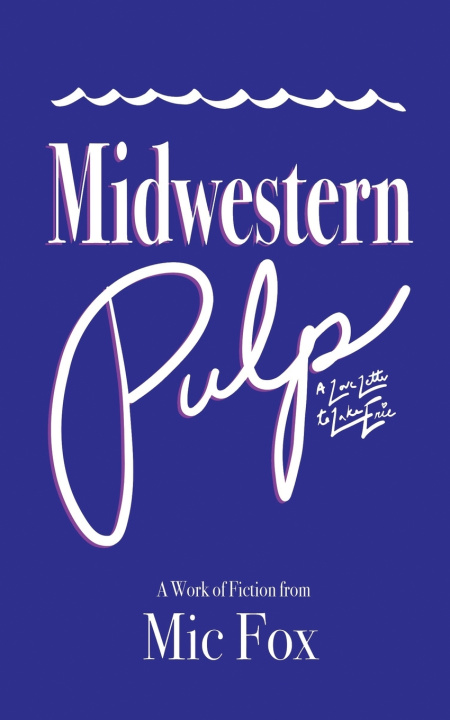 Book Midwestern Pulp MIC Fox