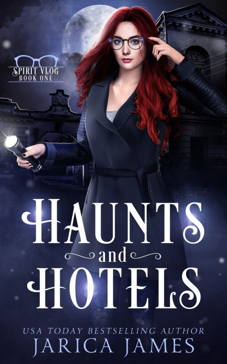 Book Haunts and Hotels Jarica James