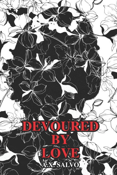 Knjiga Devoured By Love A X Salvo