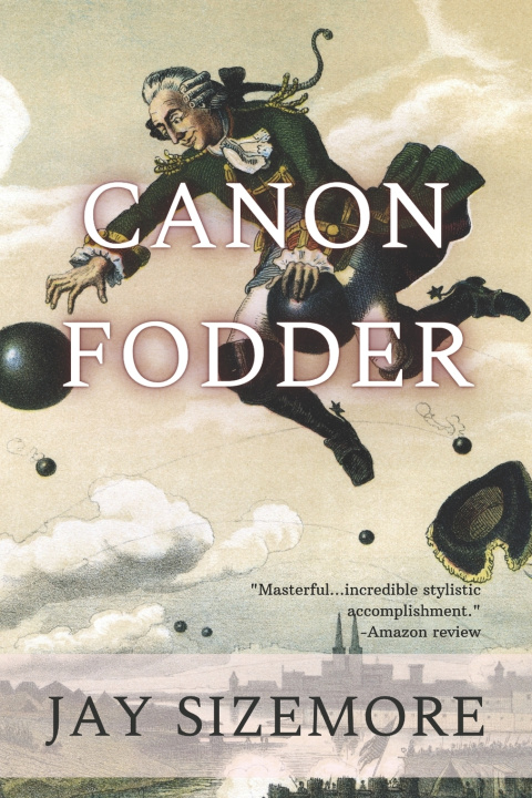 Book Canon Fodder Jay Sizemore
