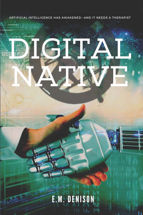 Knjiga Digital Native E M Denison
