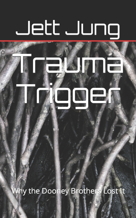Knjiga Trauma Trigger J R Whitsell