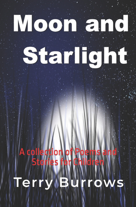 Knjiga Moon and Starlight Terry Burrows