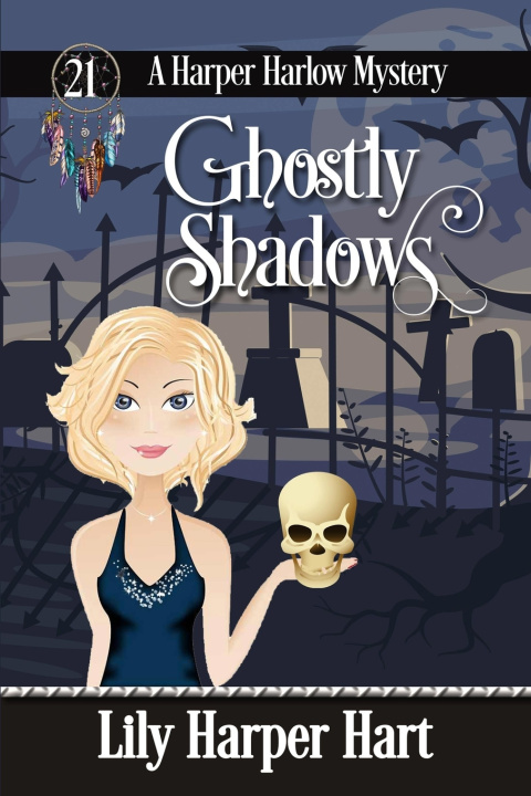 Knjiga Ghostly Shadows Lily Harper Hart