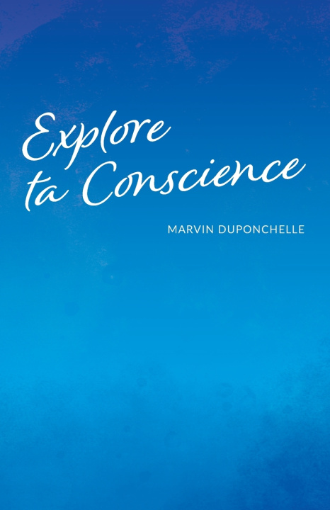 Knjiga Explore ta conscience Marvin Duponchelle