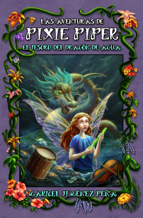 Knjiga aventuras de Pixie Piper Maricel Jimenez Pena