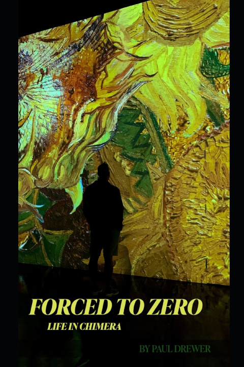 Knjiga Forced to Zero Paul Drewer