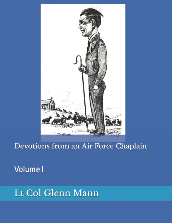 Knjiga Devotions from an Air Force Chaplain J Eckdahl