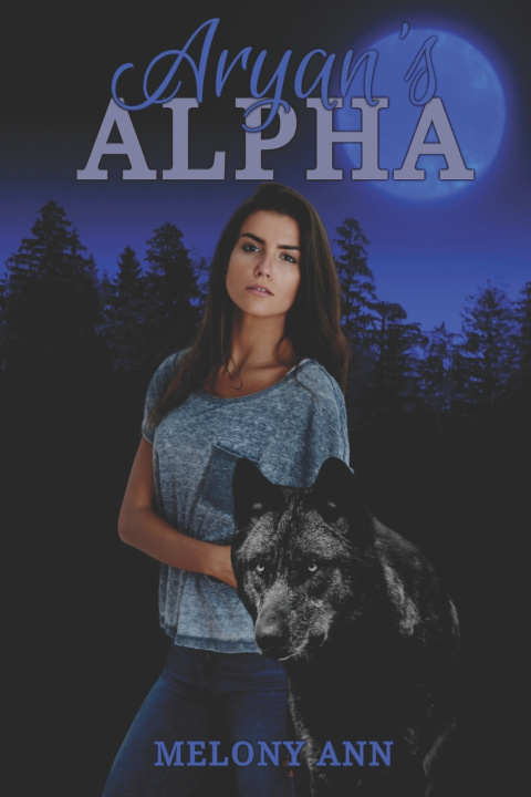 Knjiga Aryan's Alpha Melony Ann